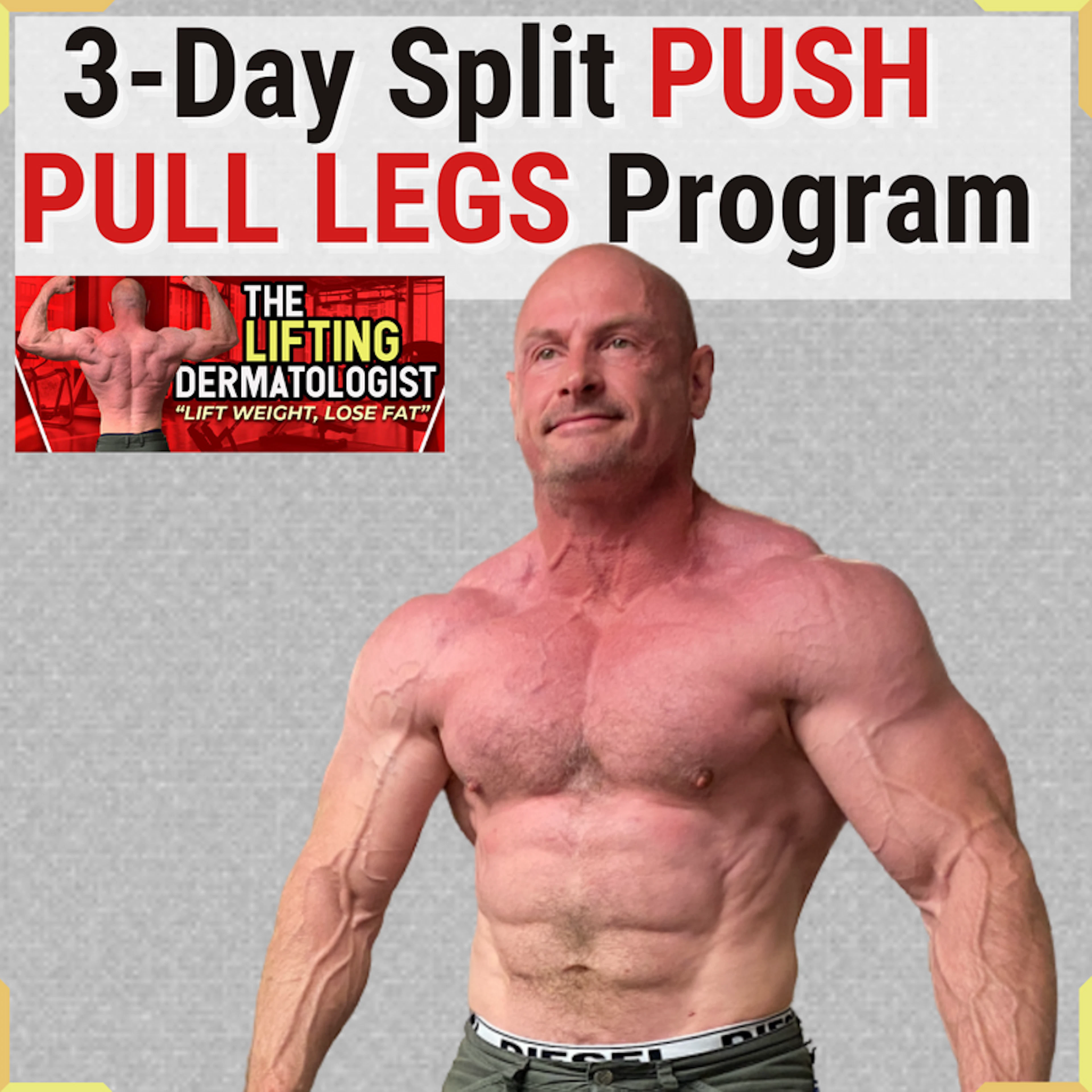 3-Day Split: Push, Pull, Legs PROGRAM