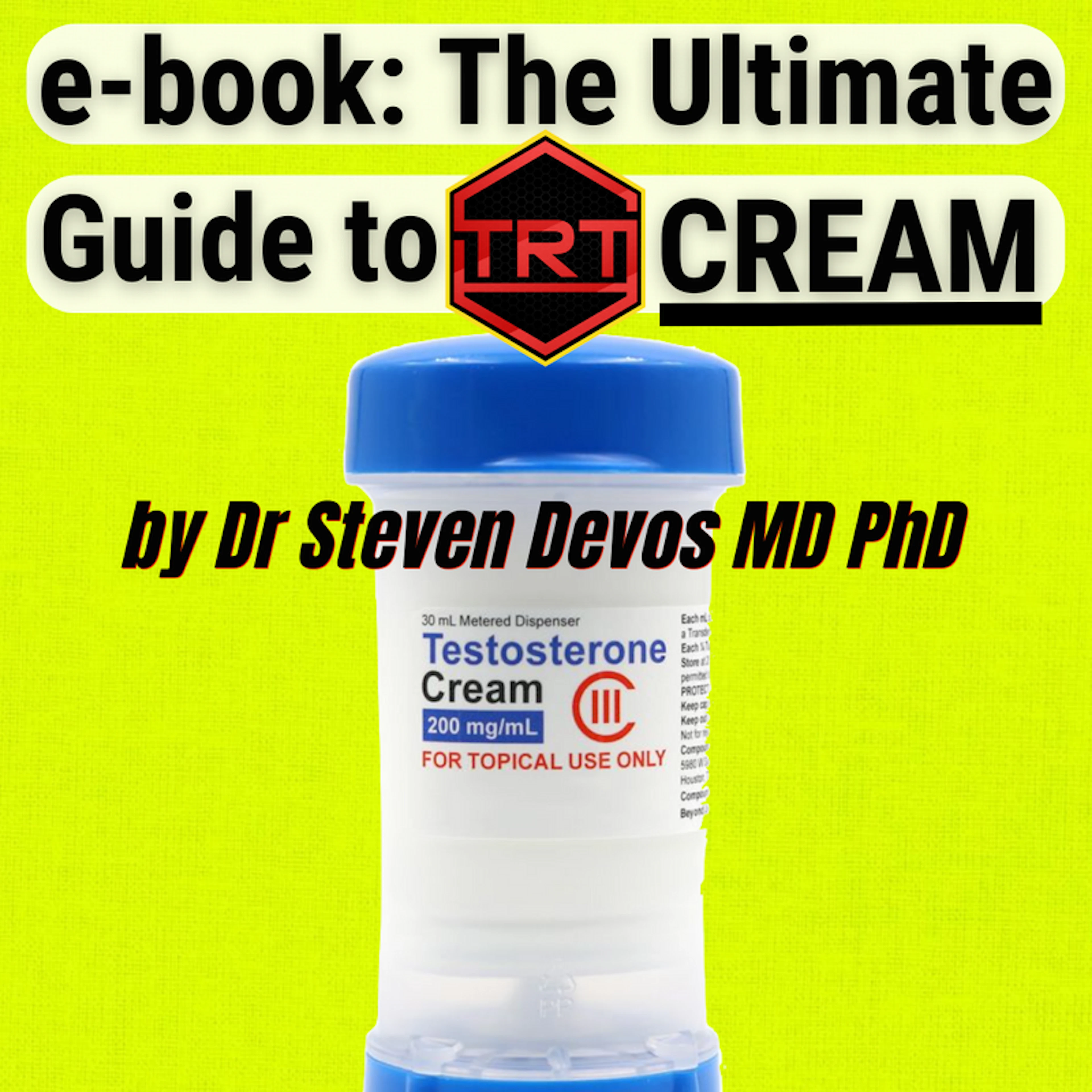 e-book: The Ultimate Guide to TRT Cream
